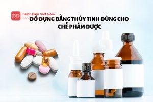 Đồ đựng bằng thủy tinh dùng cho chế phẩm Dược