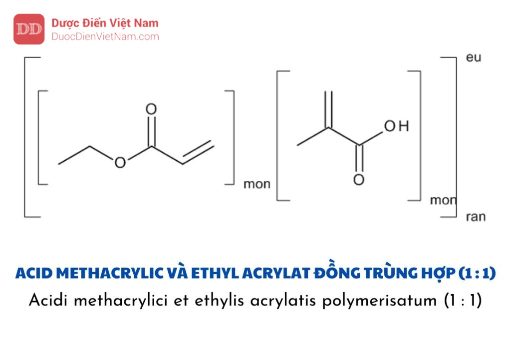 Acid methacrylic và ethyl acrylat đồng trùng hợp (1 : 1)