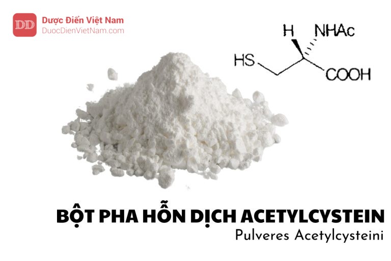 Bột pha hỗn dịch Acetylcystein