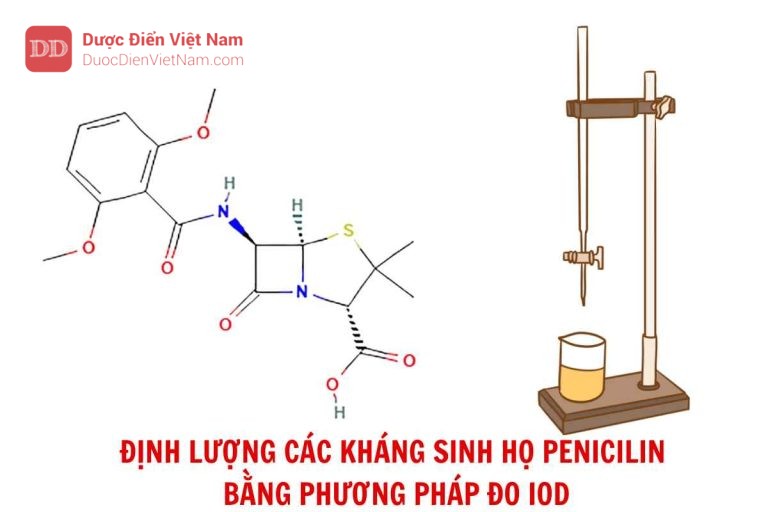 ĐỊNH LƯỢNG CÁC KHÁNG SINH HỌ PENICILIN BẰNG PHƯƠNG PHÁP ĐO IOD