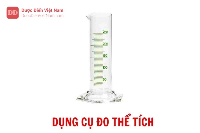 DỤNG CỤ ĐO THỂ TÍCH