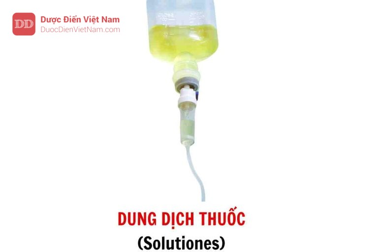 DUNG DỊCH THUỐC