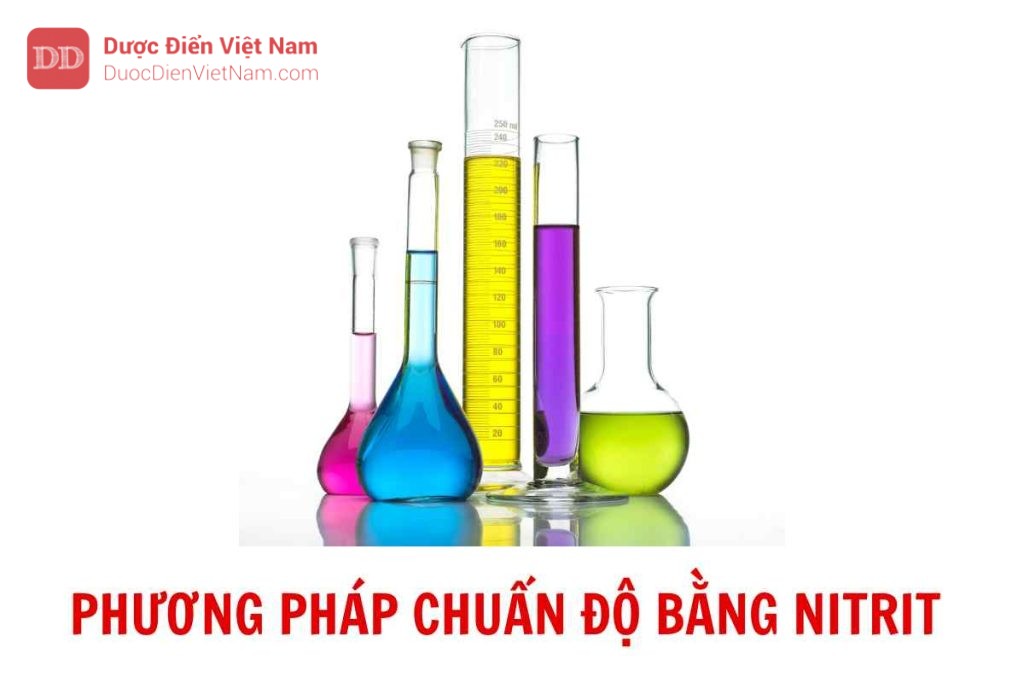 PHƯƠNG PHÁP CHUẨN ĐỘ BẰNG NITRIT