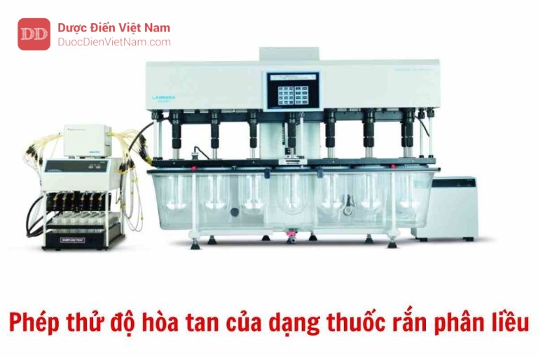 Phép thử độ hòa tan của dạng thuốc rắn phân liều