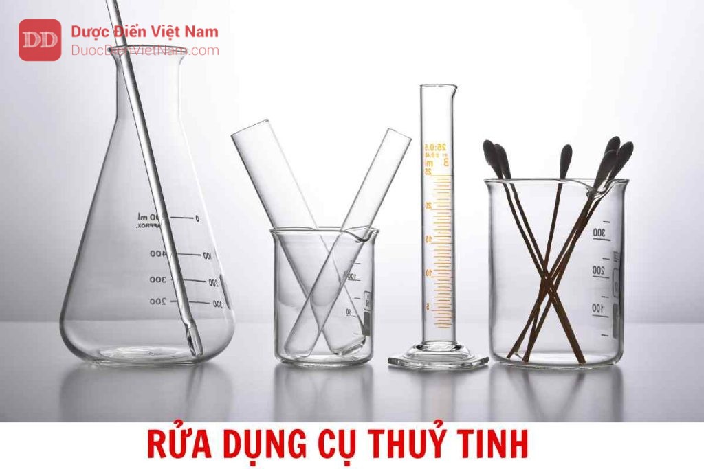 RỬA DỤNG CỤ THUỶ TINH