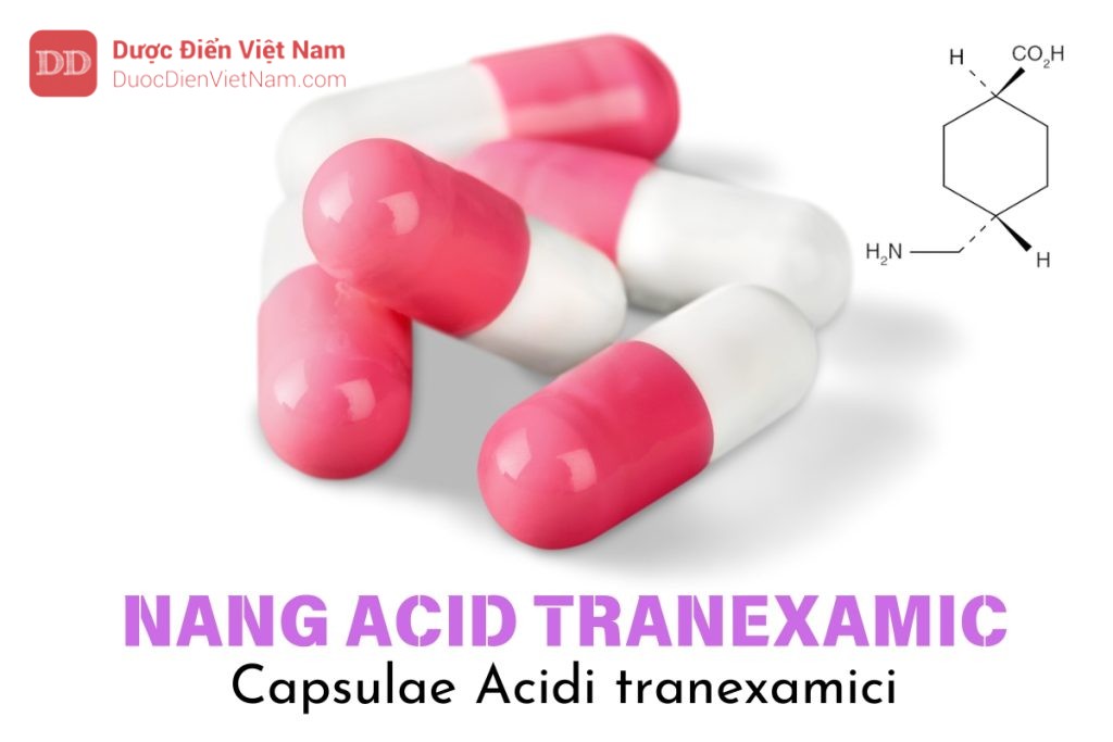 Nang Acid tranexamic
