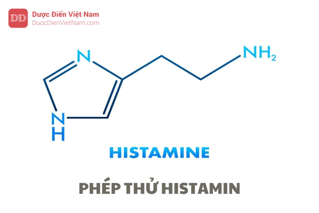 PHÉP THỬ HISTAMIN