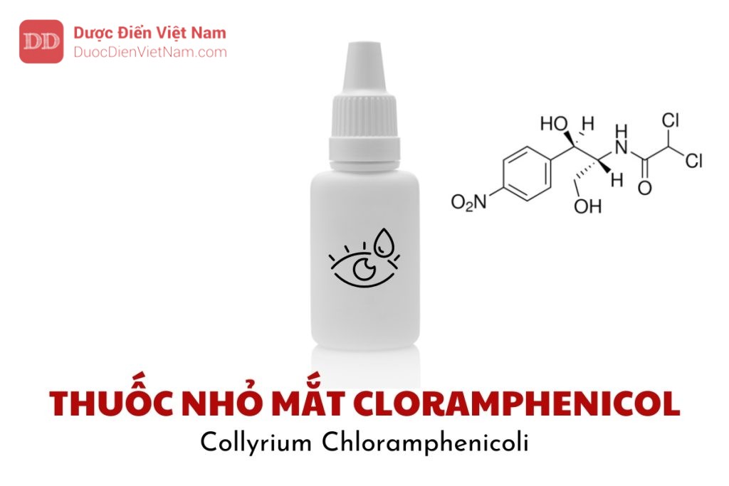 THUỐC NHỎ MẮT CLORAMPHENICOL