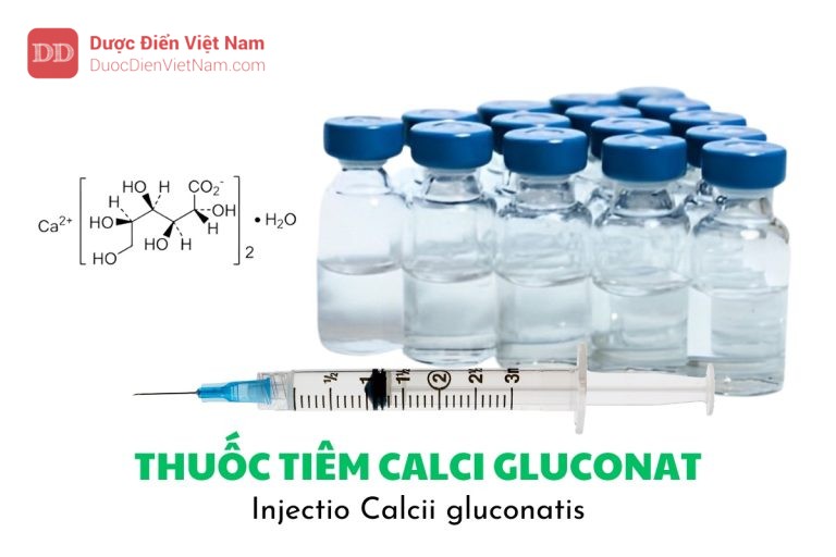 THUỐC TIÊM CALCI GLUCONAT