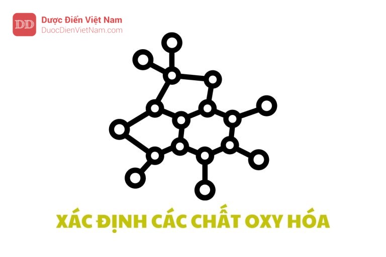 XÁC ĐỊNH CÁC CHẤT OXY HÓA