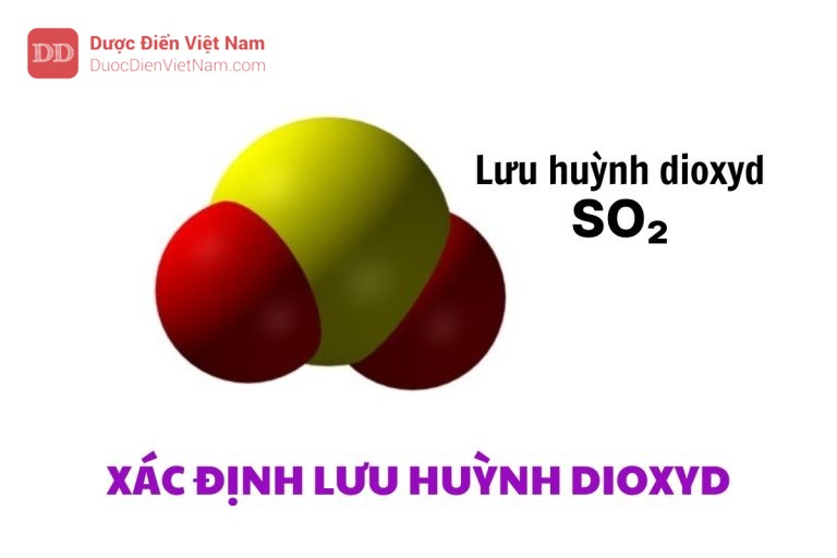 XÁC ĐỊNH LƯU HUỲNH DIOXYD