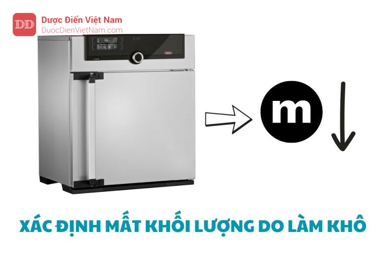 XÁC ĐỊNH MẤT KHỐI LƯỢNG DO LÀM KHÔ