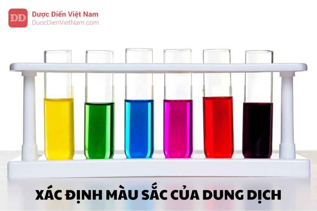 XÁC ĐỊNH MÀU SẮC CỦA DUNG DỊCH