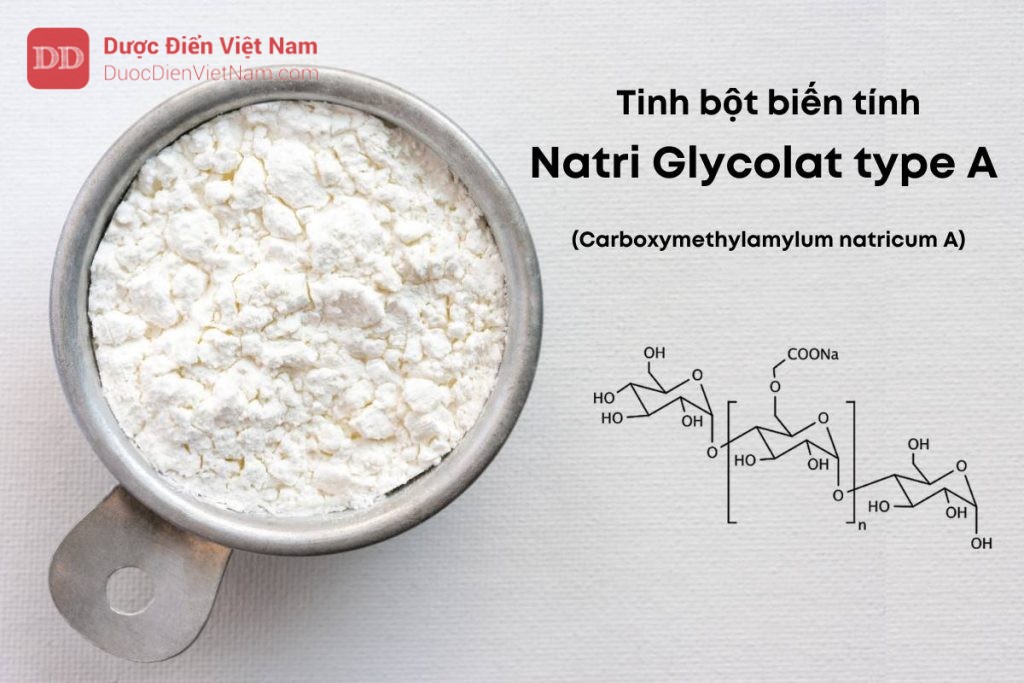 TINH BỘT BIẾN TÍNH NATRI GLYCOLAT TYP A