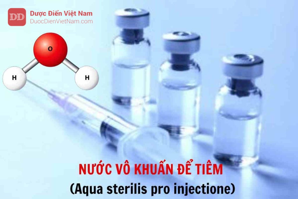 NƯỚC VÔ KHUẨN ĐỂ TIÊM