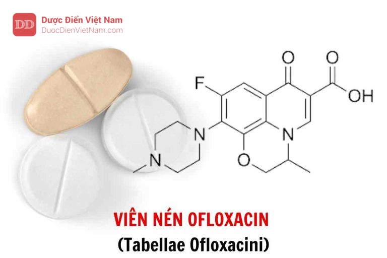 VIÊN NÉN OFLOXACIN (Tabellae Ofloxacini)