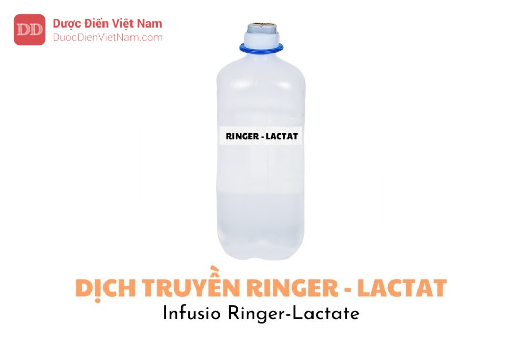 DỊCH TRUYỀN RINGER - LACTAT