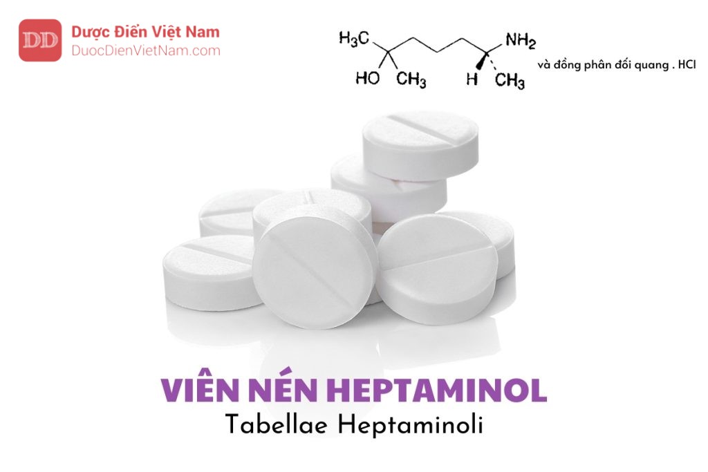 VIÊN NÉN HEPTAMINOL