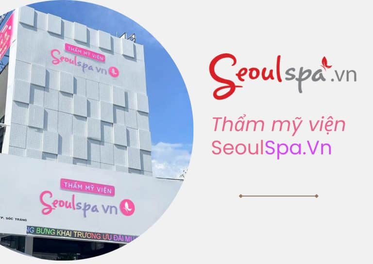 Thẩm mỹ viện SeoulSpa.Vn