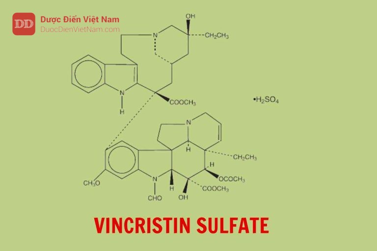 Vincristin Sulfat - Dược điển Việt Nam 5 bản bổ sung