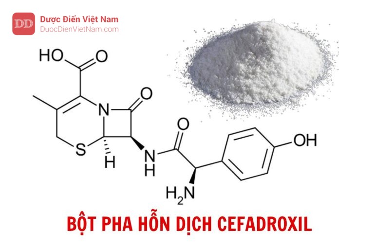 Bột pha hỗn dịch Cefadroxil - Dược điển Việt Nam 5 bản bổ sung