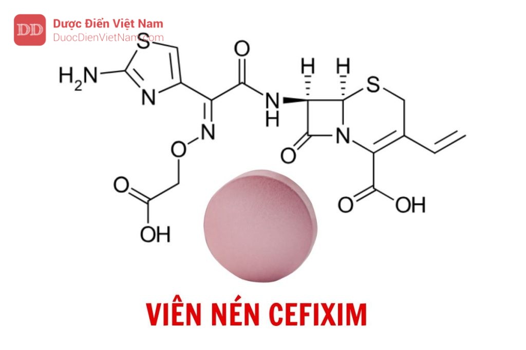 Viên nén Cefixim - Dược điển Việt Nam 5 bản bổ sung