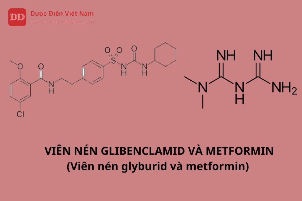 Viên nén Glibenclamid và Metformin (Viên nén glyburid và metformin) - Dược Điển Việt Nam 5