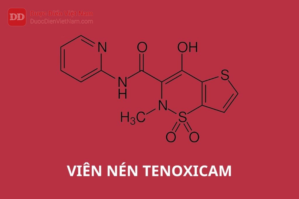 Viên nén Tenoxicam