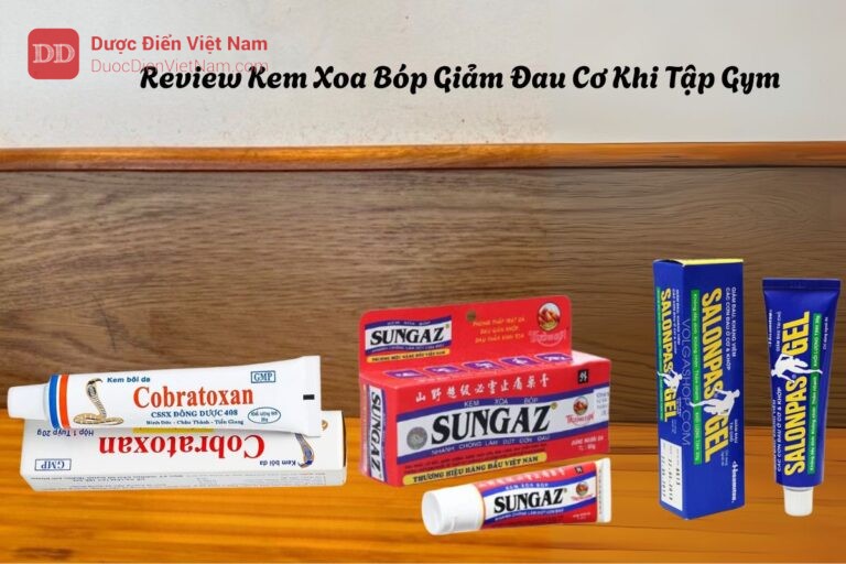 Review Kem Xoa Bóp Giảm Đau Cơ Khi Tập Gym