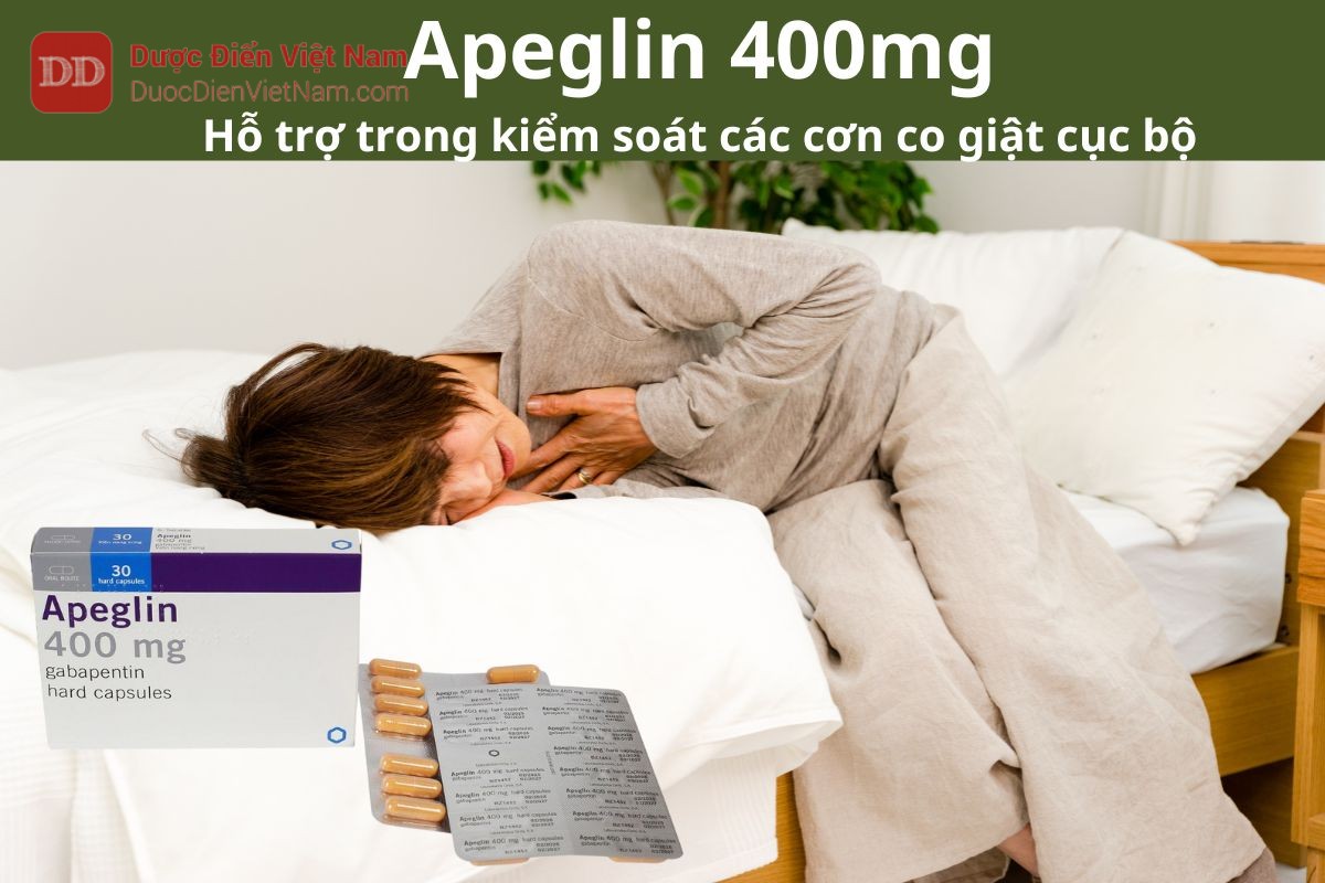 Thuốc Apeglin 400mg - Hỗ trợ kiểm soát các cơn động kinh khu trú
