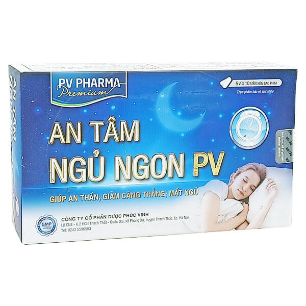 An tâm ngủ ngon PV - Cải thiện tình trạng mất ngủ