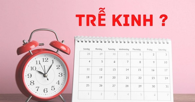 Chậm kinh là một hiện tượng không ít chị em gặp phải.