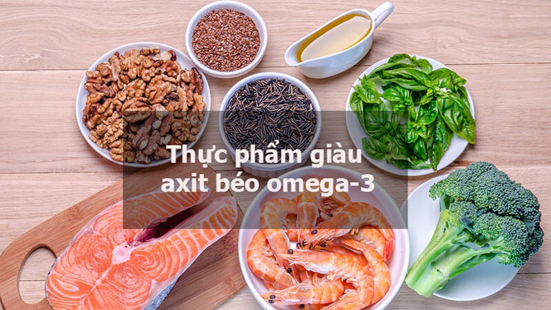 Thực phẩm giàu omega 3 có tác dụng chống oxy hóa