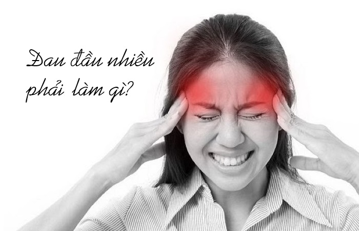 Đau đầu là cảm giác ai cũng từng mắc phải