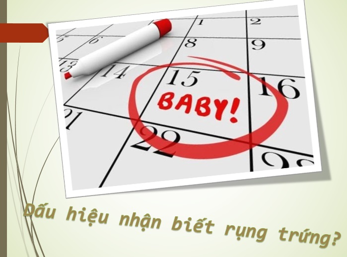 dấu hiệu nhận biết rụng trứng